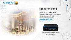 UTEPO Invitation for ISC West 2019